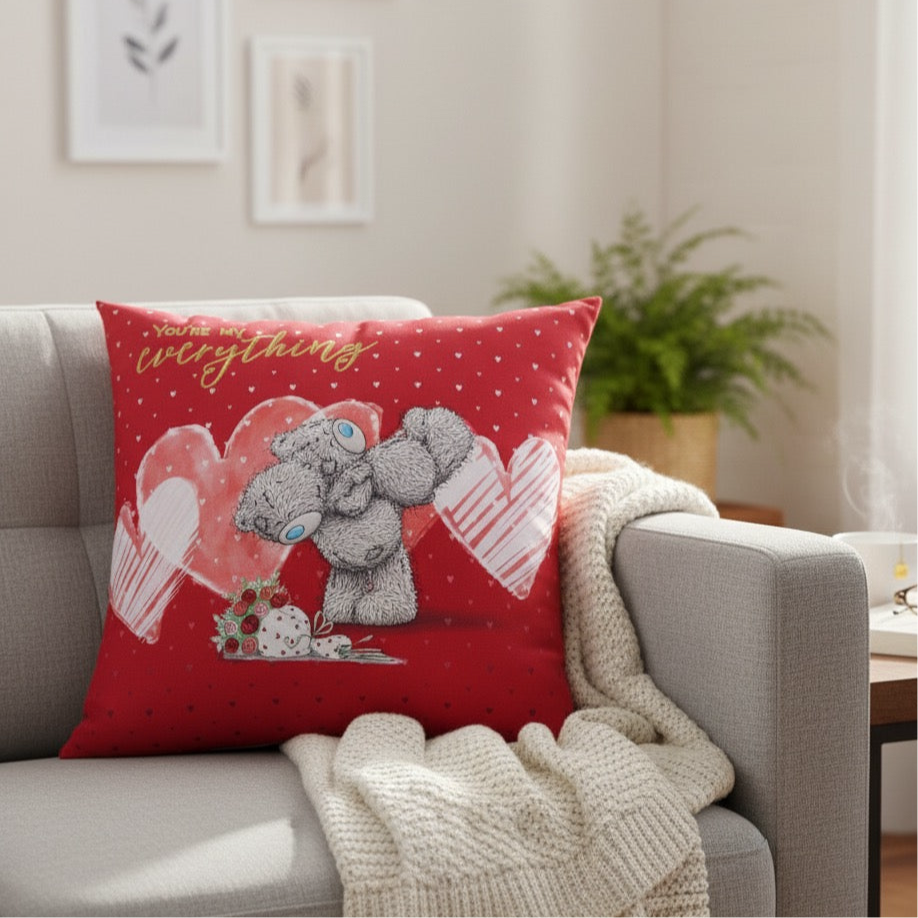 You're My Everything Me to You Cushion