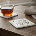 Love You To The Moon And Back Coaster